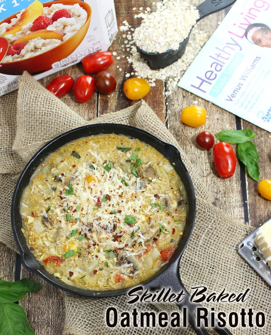 Skillet Baked Oatmeal Risotto  easy and tasty