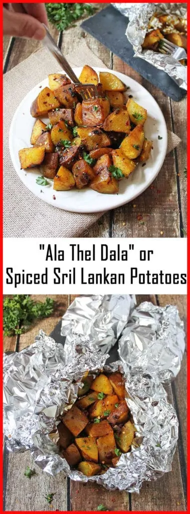 "Ala Thel Dala" or Sri Lankan Spiced Devilled Potatoes