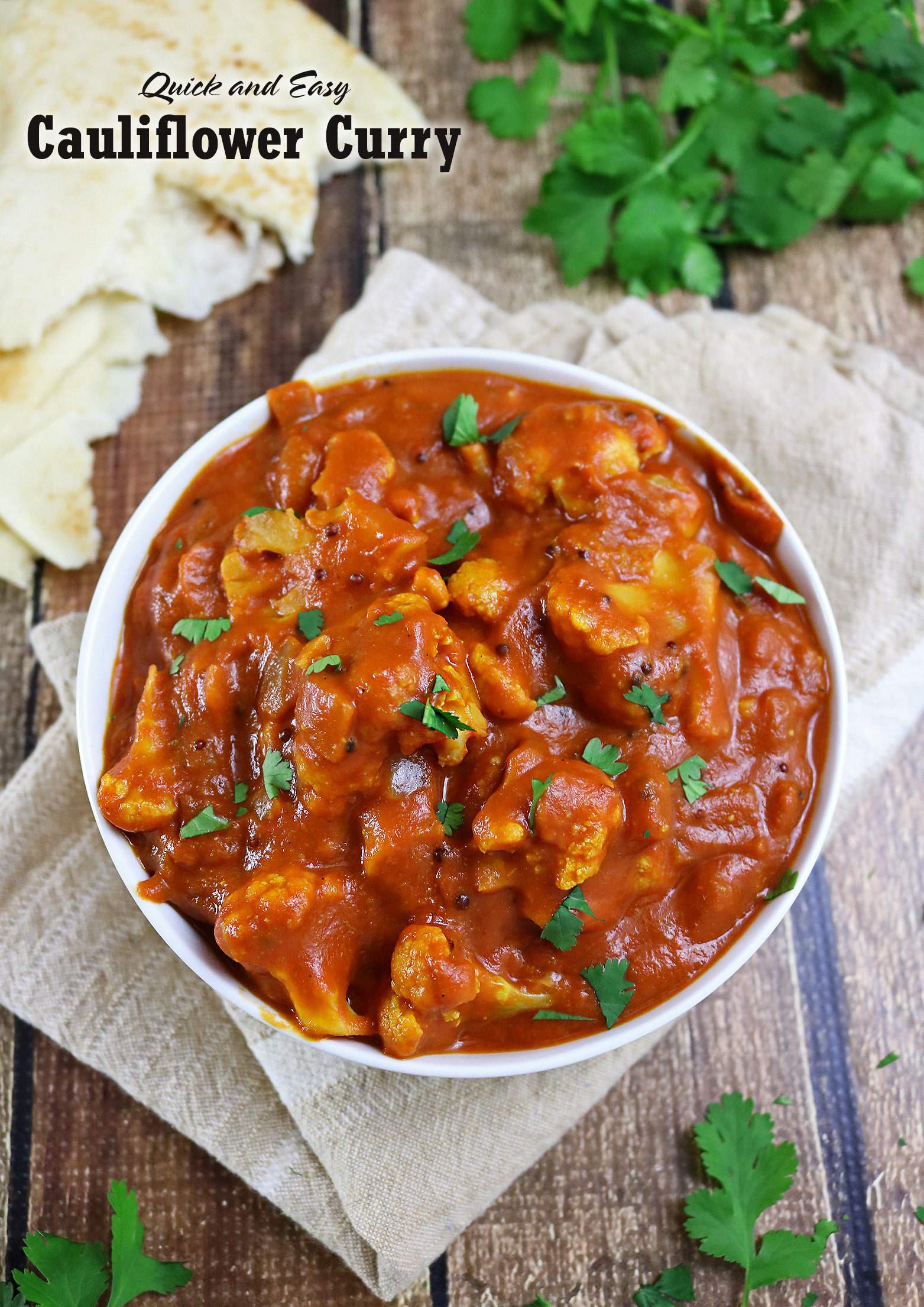 Quick And Easy Cauliflower Curry A Vegetarian Recipe