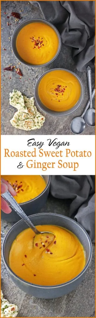 Easy Filling Vegan Roasted Sweet Potato Ginger Soup