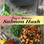 Pinterest photo of Easy Delicious Salmon Hash With Herbs #ad #MakeItMazola #simpleswap