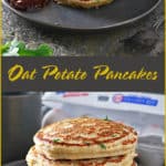 Easy Oat Potato Pancakes Stack Pinterest