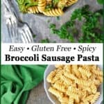 Delicious Easy Spicy Broccoli Sausage Pasta for hectic dinners and laid back lunches!