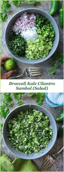Cilantro, broccoli and kale are the stars of this delicious Broccoli Kale Cilantro Sambol (Salad). 