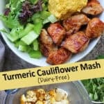 Creamy Turmeric Cauliflower Mash (Dairy-Free & Keto)