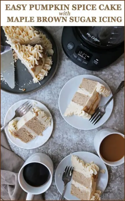 Easy Tasty Pumpkin Spice Cake with Maple Brown Sugar Icing #NewellHomeRefresh-#MyMrCoffeeMoments