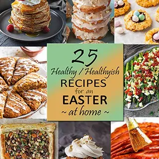 25 wholesome Recipes for An Easter At Home