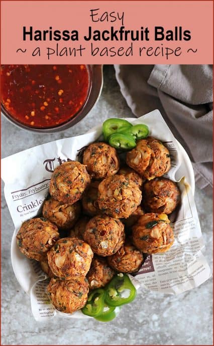 These 7 ingredient Harissa Jackfruit Balls are spiced just right! Enjoy them as a tasty snack or smother them with some sauce and enjoy they as a plant-based meatball alternative with pasta.