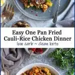 Easy clean keto, low carb cauliflower rice chicken dinner.