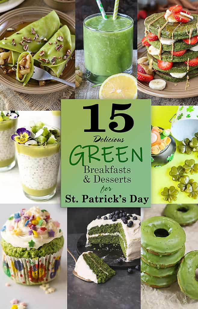 15 Delicious Green Breakfasts and Desserts for St Patrick’s Day
