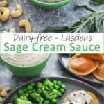 Dairy-free Sage Cream Sauce