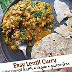 simple lentil curry dinner with canned lentils