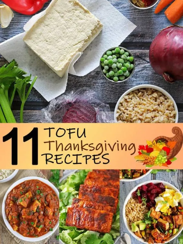 11 Tofu Thanksgiving Recipes