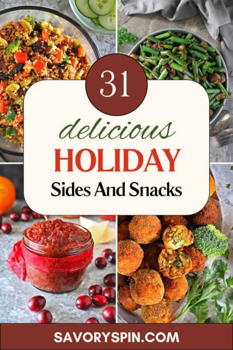 31 Delicious Holiday Sides And Snacks
