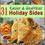 31 Easy Healthy Holiday side dishes
