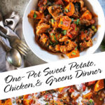 One-Pot Sweet Potato, Chicken, & Greens Dinner