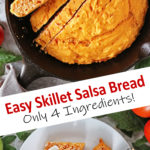 Easy Skillet Salsa Bread Recipe.