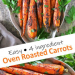 Easy Oven Roasted Carrots