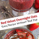 Red Velvet Overnight Oats (Made without Red Dye)