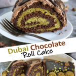 Dubai Chocolate Roll Cake