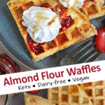 Almond Flour Waffles (keto, dairy-free, gluten-free)