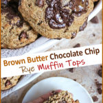 Easy Brown Butter Rye Chocolate Chip Muffin Tops