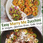 Easy Marry Me Zucchini