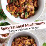 Spicy Sautéed Mushrooms