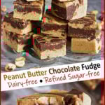 Dairy-free Peanut Butter Chocolate Fudge