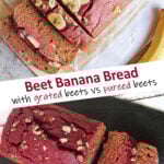 Beet banana bread two ways