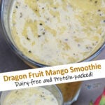 Ultimate Dragon Fruit Mango Smoothie Recipe — Tropical & Refreshing!
