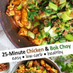 Easy Low Carb Chicken and Bok Choy (Healthy 25-Minute Dinner)