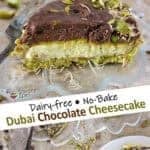 tASTY Dairy-free No-bake Dubai Chocolate Cheesecake